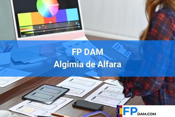 FP DAM en Algimia de Alfara