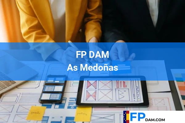 FP DAM en As Medoñas