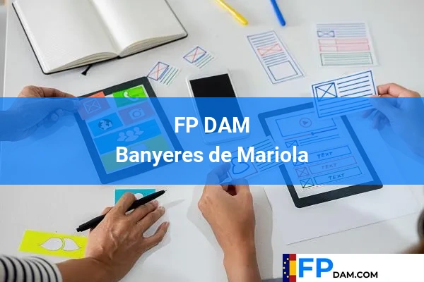 FP DAM en Alicante 12 FP DAM en Banyeres de Mariola