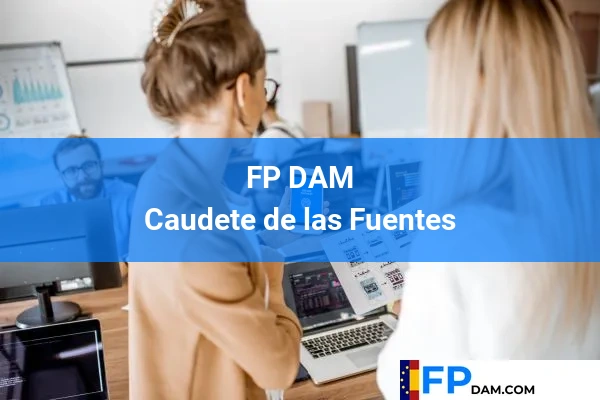 FP DAM en Caudete de las Fuentes