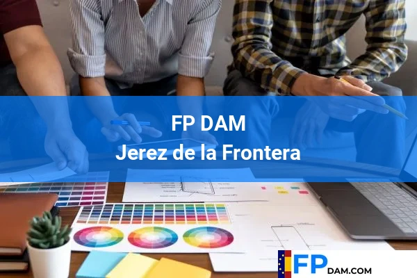 FP DAM en Jerez de la Frontera