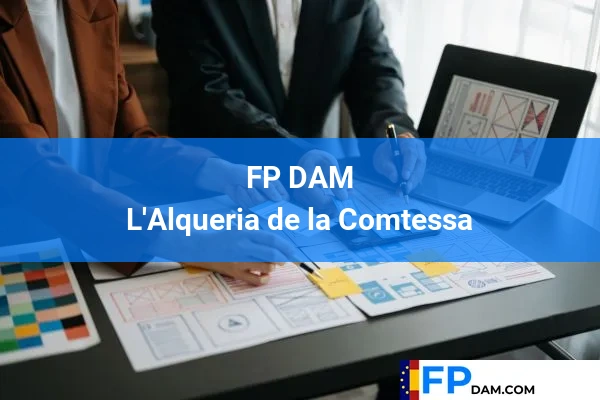 FP DAM en L'Alqueria de la Comtessa