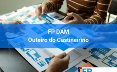 FP DAM en Outeiro