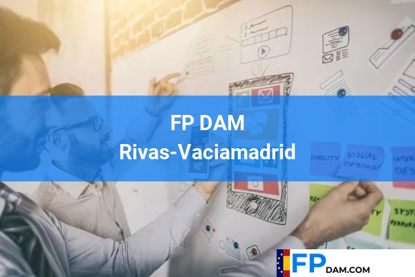 FP DAM en Madrid 71 FP DAM en Rivas-Vaciamadrid