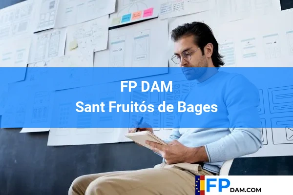 FP DAM en Sant Fruitós de Bages