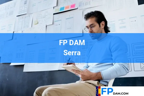 FP DAM en Serra