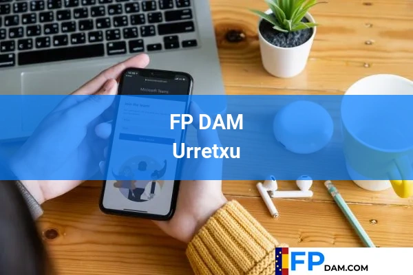 FP DAM en Urretxu