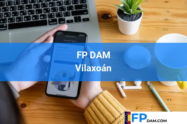 FP DAM en Vilaxoán
