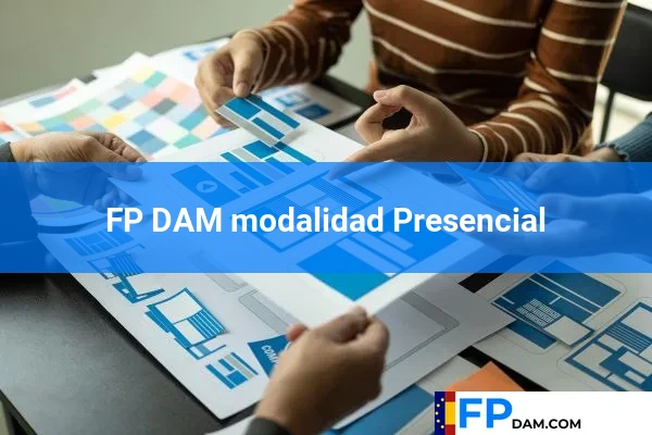Becas en la FP DAM 55 FP DAM modalidad Presencial