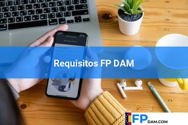Becas en la FP DAM 56 Requisitos FP DAM